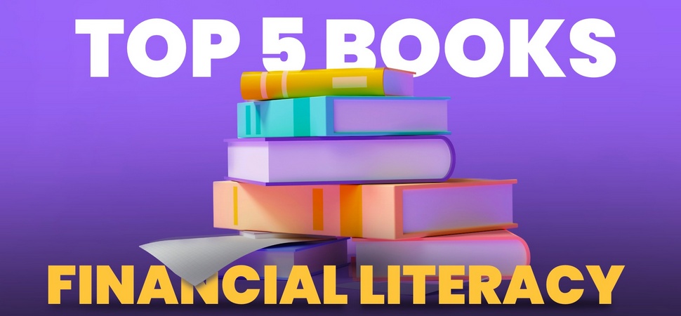 Top 5 books on financial literacy 2025